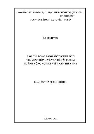 Luận án Báo chí đồng bằng sông Cửu Long truyền thông về vấn đề tái cơ cấu ngành nông nghiệp Việt Nam hiện nay