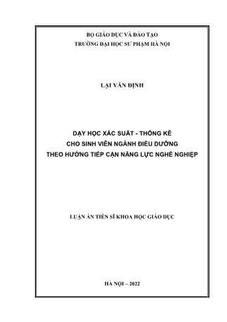 Luận án Dạy học xác suất - thống kê cho sinh viên ngành điều dưỡng theo hướng tiếp cận năng lực nghề nghiệp