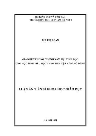 Luận án Giáo dục phòng chống xâm hại tình dục cho học sinh Tiểu học theo tiếp cận kĩ năng sống