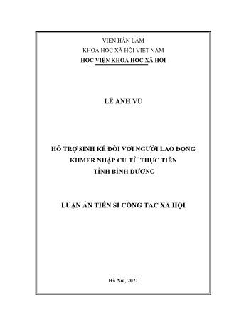 Luận án Hỗ trợ sinh kế đối với người lao động Khmer nhập cư từ thực tiễn tỉnh Bình Dương