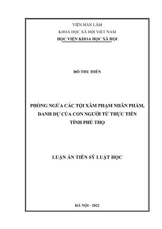 Luận án Phòng ngừa các tội xâm phạm nhân phẩm, danh dự của con người từ thực tiễn tỉnh Phú Thọ