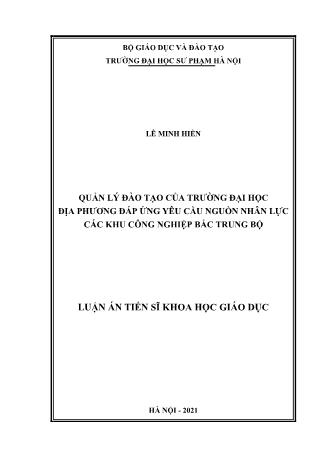 Luận án Quản lý đào tạo của trường đại học địa phương đáp ứng yêu cầu nguồn nhân lực các khu công nghiệp Bắc Trung Bộ