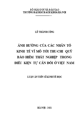 Luận án Ảnh hưởng của các nhân tố kinh tế vĩ mô tới thu-chi quỹ bảo hiểm thất nghiệp trong điều kiện tự cân đối ở Việt Nam