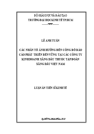 Luận án Các nhân tố ảnh hưởng đến công bố Báo cáo phát triển bền vững tại các công ty kinh doanh xăng dầu thuộc tập đoàn xăng dầu Việt Nam