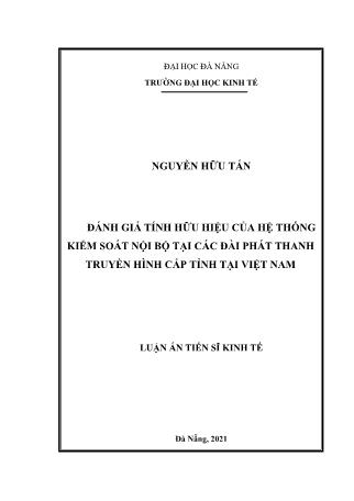 Luận án Đánh giá tính hữu hiệu của hệ thống kiểm soát nội bộ tại các đài phát thanh truyền hình cấp tỉnh tại Việt Nam