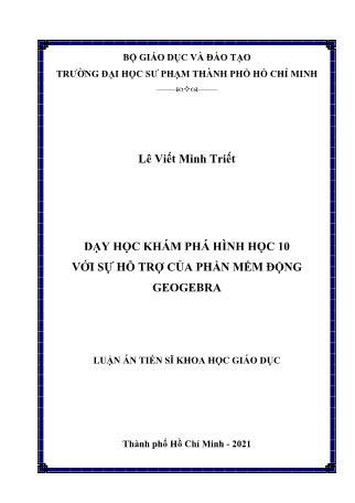 Luận án Dạy học khám phá hình học 10 với sự hỗ trợ của phần mềm động geogebra