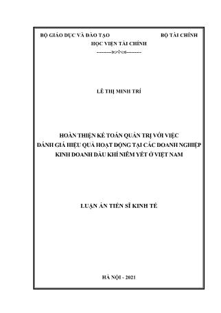 Luận án Hoàn thiện kế toán quản trị với việc đánh giá hiệu quả hoạt động tại các doanh nghiệp kinh doanh dầu khí niêm yết ở Việt Nam