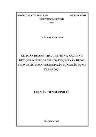 Luận án Kế toán doanh thu, chi phí và xác định kết quả kinh doanh hoạt động xây dựng trong các doanh nghiệp xây dựng dân dụng tại Hà Nội