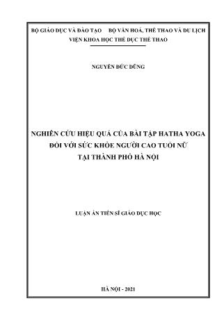 Luận án Nghiên cứu hiệu quả của bài tập Hatha Yoga đối với sức khỏe người cao tuổi nữ tại Thành phố Hà Nội