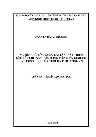 Luận án Nghiên cứu ứng dụng bài tập phát triển sức bền cho nam vận động viên điền kinh cự ly trung bình lứa tuổi 16-17 Bộ Công An