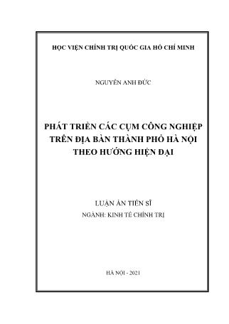 Luận án Phát triển các cụm công nghiệp trên địa bàn Thành phố Hà Nội theo hướng hiện đại