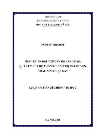 Luận án Phát triển đội ngũ cán bộ lãnh đạo, quản lý của hệ thống chính trị cấp huyện ở Bắc Ninh hiện nay