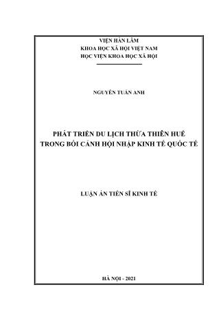 Luận án Phát triển du lịch Thừa Thiên Huế trong bối cảnh hội nhập kinh tế quốc tế