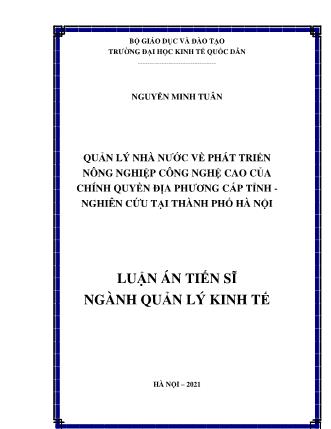 Luận án Quản lý nhà nước về phát triển nông nghiệp công nghệ cao của chính quyền địa phương cấp tỉnh - Nghiên cứu tại Thành phố Hà Nội