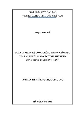 Luận án Quản lý quan hệ công chúng trong giáo dục của ban tuyên giáo các tỉnh, thành ủy vùng đồng bằng sông Hồng