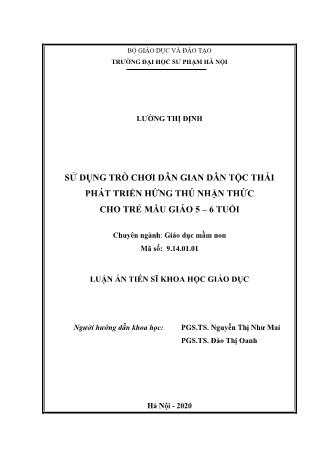 Luận án Sử dụng trò chơi dân gian dân tộc Thái phát triển hứng thú nhận thức cho trẻ mẫu giáo 5 – 6 tuổi