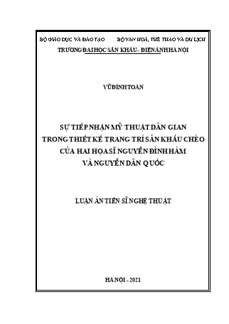 Luận án Sự tiếp nhận mỹ thuật dân gian trong thiết kế trang trí sân khấu chèo của hai họa sĩ Nguyễn Đình Hàm và Nguyễn Dân Quốc