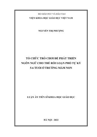 Luận án Tổ chức trò chơi để phát triển ngôn ngữ cho trẻ rối loạn phổ tự kỷ 5-6 tuổi ở trường mầm non