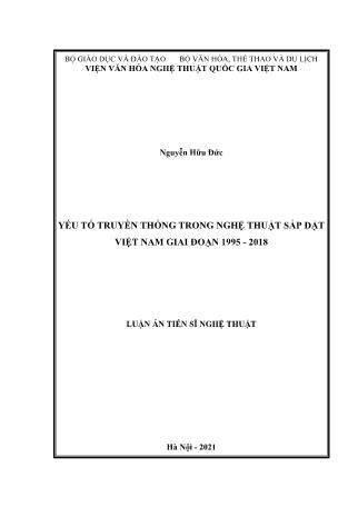 Luận án Yếu tố truyền thống trong nghệ thuật sắp đặt Việt Nam giai đoạn 1995 - 2018