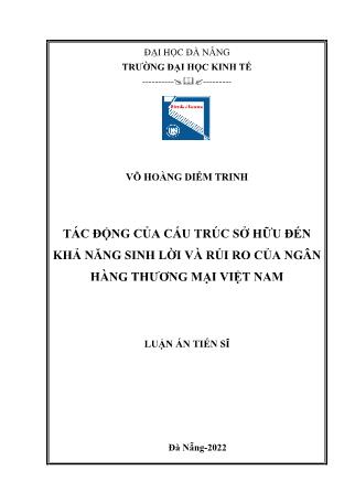 Luận án Tác động của cấu trúc sở hữu đến khả năng sinh lời và rủi ro của ngân hàng thương mại Việt Nam