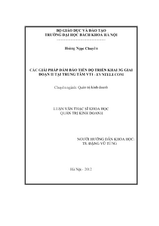 Luận văn Các giải pháp đảm bảo tiến độ triển khai 3G giai đoạn II tại Trung tâm VT1 - EVNTelecom Luận văn Các giải pháp đảm bảo tiến độ triển khai 3G giai đoạn II tại Trung tâm VT1 - EVNTelecom