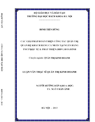 Luận văn Các giải pháp hoàn thiện công tác quản trị quan hệ khách hàng cá nhân tại ngân hàng TMCP Đầu tư & Phát triển (BIDV) Hoà Bình