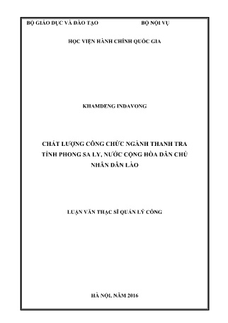 Luận văn Chất lượng công chức ngành thanh tra tỉnh Phong Sa Ly, nước Cộng hòa Dân chủ Nhân dân Lào Luận văn Chất lượng công chức ngành thanh tra tỉnh Phong Sa Ly, nước Cộng hòa Dân chủ Nhân dân Lào