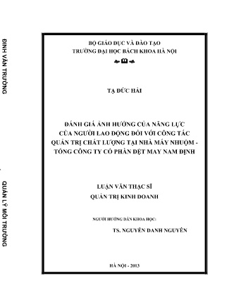 Luận văn Đánh giá ảnh hưởng của năng lực của người lao động đối với công tác quản trị chất lượng tại Nhà máy nhuộm - Tổng công ty cổ phần dệt may Nam Định