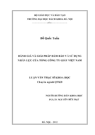 Luận văn Đánh giá và giải pháp đảm bảo và sử dụng nhân lực của Tổng Công ty giấy Việt Nam Luận văn Đánh giá và giải pháp đảm bảo và sử dụng nhân lực của Tổng Công ty giấy Việt Nam
