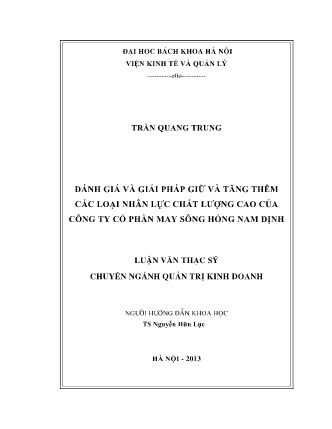 Luận văn Đánh giá và giải pháp giữ và tăng thêm các loại nhân lực chất lượng cao của Công ty cổ phần May Sông Hồng Nam Định Luận văn Đánh giá và giải pháp giữ và tăng thêm các loại nhân lực chất lượng cao của Công ty cổ phần May Sông Hồng Nam Định