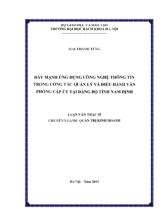 Luận văn Đẩy mạnh ứng dụng công nghệ thông tin trong công tác quản lý và điều hành văn phòng cấp ủy tại Đảng bộ tỉnh Nam Định Luận văn Đẩy mạnh ứng dụng công nghệ thông tin trong công tác quản lý và điều hành văn phòng cấp ủy tại Đảng bộ tỉnh Nam Định