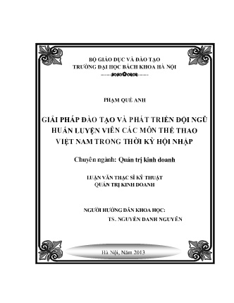 Luận văn Giải pháp đào tạo và phát triển đội ngũ huấn luyện viên các môn thể thao Việt Nam trong thời kỳ hội nhập Luận văn Giải pháp đào tạo và phát triển đội ngũ huấn luyện viên các môn thể thao Việt Nam trong thời kỳ hội nhập