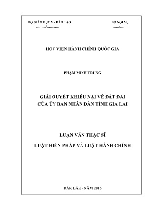 Luận văn Giải quyết khiếu nại về đất đai của ủy ban nhân dân tỉnh Gia Lai Luận văn Giải quyết khiếu nại về đất đai của ủy ban nhân dân tỉnh Gia Lai