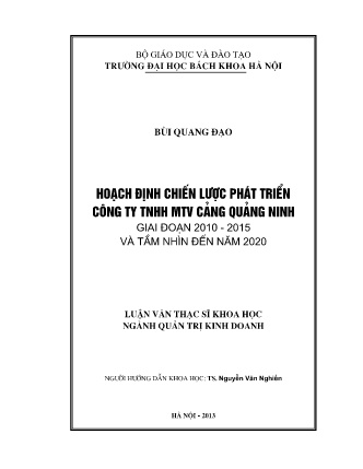 Luận văn Hoạch định Chiến lược của Công ty TNHH một thành viên Cảng Quảng Ninh giai đoạn 2011-2015 và tầm nhìn đến năm 2020 Luận văn Hoạch định Chiến lược của Công ty TNHH một thành viên Cảng Quảng Ninh giai đoạn 2011-2015 và tầm nhìn đến năm 2020