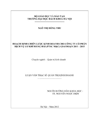 Luận văn Hoạch định chiến lược kinh doanh cho Công ty Cổ phần Dịch vụ Cơ khí Hàng hải (PTSC M&C) giai đoạn 2011 - 2015 Luận văn Hoạch định chiến lược kinh doanh cho Công ty Cổ phần Dịch vụ Cơ khí Hàng hải (PTSC M&C) giai đoạn 2011 - 2015