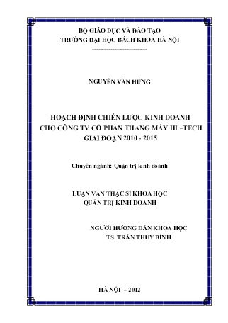 Luận văn Hoạch định chiến lược kinh doanh cho công ty cổ phần thang máy Hi-Tech giai đoạn 2010-2015 Luận văn Hoạch định chiến lược kinh doanh cho công ty cổ phần thang máy Hi-Tech giai đoạn 2010-2015