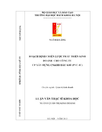 Luận văn Hoạch định chiến lược phát triển kinh doanh cho Công ty CP xây dựng CN&DD Dầu Khí (PVC-IC) Luận văn Hoạch định chiến lược phát triển kinh doanh cho Công ty CP xây dựng CN&DD Dầu Khí (PVC-IC)