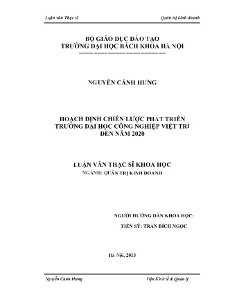 Luận văn Hoạch định chiến lược phát triển Trường Đại học Công nghiệp Việt Trì đến năm 2020 Luận văn Hoạch định chiến lược phát triển Trường Đại học Công nghiệp Việt Trì đến năm 2020