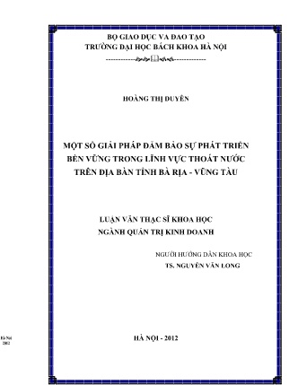 Luận văn Một số giải pháp đảm bảo sự phát triển bền vững trong lĩnh vực thoát nước trên địa bàn tỉnh Bà Rịa - Vũng Tàu Luận văn Một số giải pháp đảm bảo sự phát triển bền vững trong lĩnh vực thoát nước trên địa bàn tỉnh Bà Rịa - Vũng Tàu