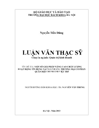 Luận văn Một số giải pháp nâng cao chất lượng hoạt động tín dụng tại Ngân hàng Thương mại cổ phần Quân đội Chi nhánh Việt Trì