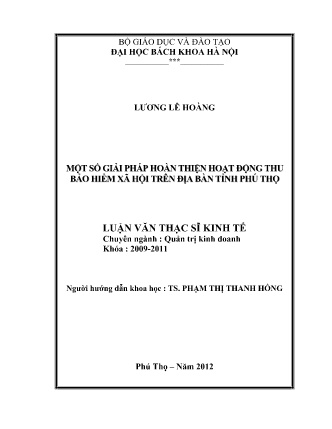 Luận văn Một số giải pháp nhằm hoàn thiện hoạt động thu Bảo hiểm xã hội trên địa bàn tỉnh Phú Thọ
