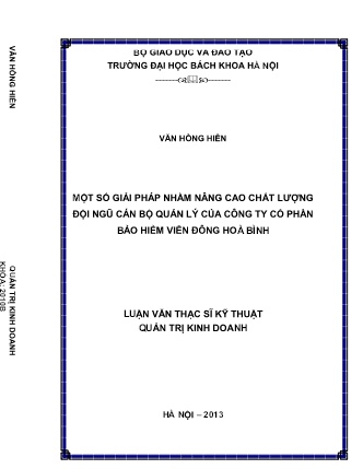 Luận văn Một số giải pháp nhằm nâng cao chất lượng đội ngũ cán bộ quản lý của Công ty cổ phần bảo hiểm Viễn Đông Hoà Bình