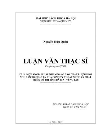 Luận văn Một số giải pháp nhằm nâng cao chất lượng đội ngũ cán bộ quản lý của Công ty Thoát nước và phát triển đô thị tỉnh Bà Rịa - Vũng Tàu Luận văn Một số giải pháp nhằm nâng cao chất lượng đội ngũ cán bộ quản lý của Công ty Thoát nước và phát triển đô thị tỉnh Bà Rịa - Vũng Tàu