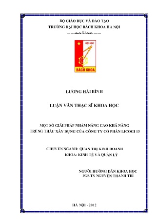 Luận văn Một số giải pháp nhằm nâng cao khả năng trúng thầu xây dựng của Công ty cổ phần Licogi 13 Luận văn Một số giải pháp nhằm nâng cao khả năng trúng thầu xây dựng của Công ty cổ phần Licogi 13