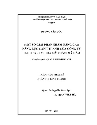 Luận văn Một số giải pháp nhằm nâng cao năng lực cạnh tranh của Công ty TNHH SX - TM Hóa mỹ phẩm Mỹ Hảo Luận văn Một số giải pháp nhằm nâng cao năng lực cạnh tranh của Công ty TNHH SX - TM Hóa mỹ phẩm Mỹ Hảo