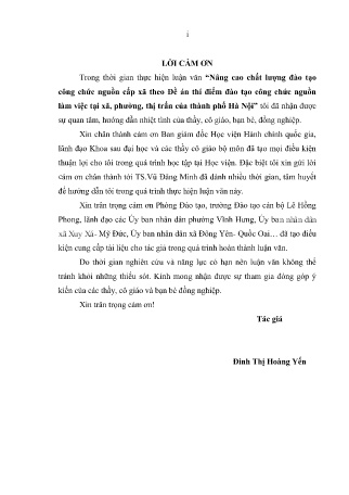Luận văn Nâng cao chất lượng đào tạo công chức nguồn cấp xã theo Đề án thí điểm đào tạo công chức nguồn làm việc tại Xã, Phường, Thị trấn của Thành phố Hà Nội Luận văn Nâng cao chất lượng đào tạo công chức nguồn cấp xã theo Đề án thí điểm đào tạo công chức nguồn làm việc tại Xã, Phường, Thị trấn của Thành phố Hà Nội