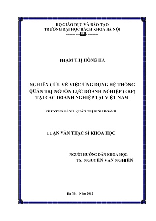 Luận văn Nghiên cứu về việc ứng dụng hệ thống quản trị nguồn lực doanh nghiệp (ERP) tại các doanh nghiệp tại Việt Nam Luận văn Nghiên cứu về việc ứng dụng hệ thống quản trị nguồn lực doanh nghiệp (ERP) tại các doanh nghiệp tại Việt Nam