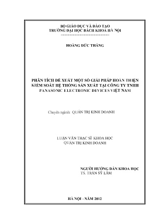 Luận văn Phân tích đề xuất một số giải pháp hoàn thiện kiểm soát hệ thống sản xuất tại Công ty TNHH Panasonic Electronic Devices Việt Nam Luận văn Phân tích đề xuất một số giải pháp hoàn thiện kiểm soát hệ thống sản xuất tại Công ty TNHH Panasonic Electronic Devices Việt Nam