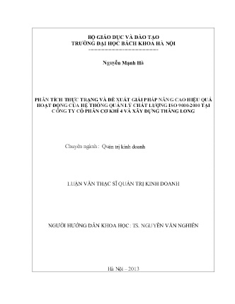 Luận văn Phân tích thực trạng và đề xuất giải pháp nâng cao hiệu quả hoạt động của hệ thống quản lý chất lượng ISO 9000-2000 tại Công ty cổ phần Cơ Khí 4 và xây dựng Thăng Long Luận văn Phân tích thực trạng và đề xuất giải pháp nâng cao hiệu quả hoạt động của hệ thống quản lý chất lượng ISO 9000-2000 tại Công ty cổ phần Cơ Khí 4 và xây dựng Thăng Long