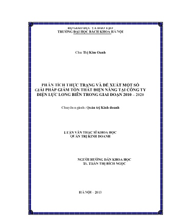 Luận văn Phân tích thực trạng và đề xuất một số giải pháp giảm tổn thất điện năng tại Công ty Điện lực Long Biên trong giai đoạn 2010-2020 Luận văn Phân tích thực trạng và đề xuất một số giải pháp giảm tổn thất điện năng tại Công ty Điện lực Long Biên trong giai đoạn 2010-2020